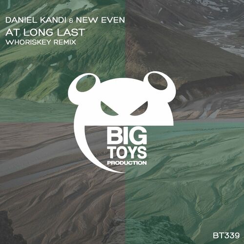 Daniel Kandi & New Even - At Long Last (Whoriskey Remix) [BT339]